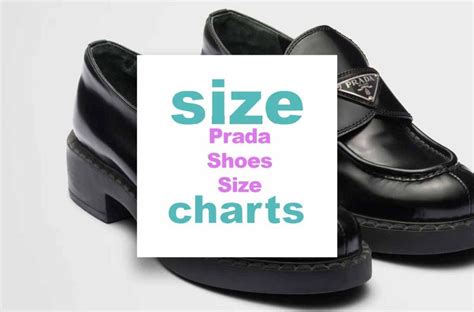 do prada mens shoes run true to size|Prada size conversion chart.